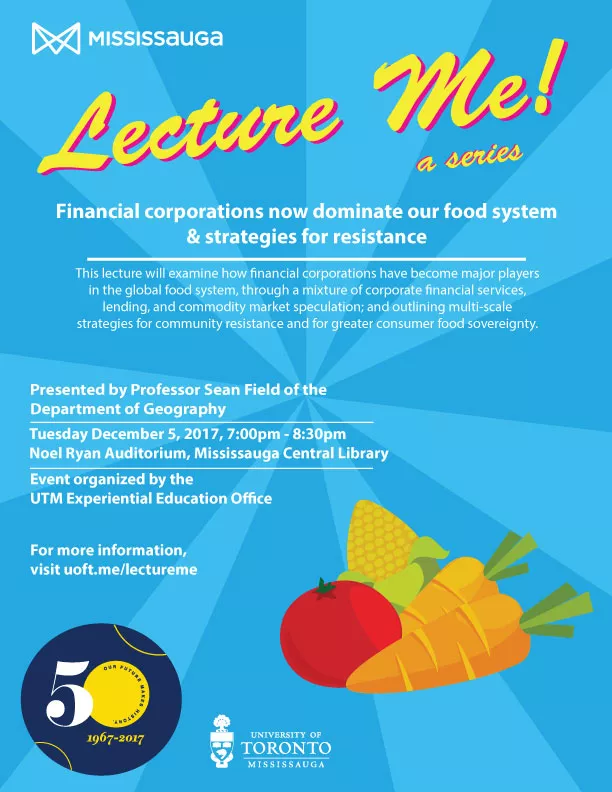 Lecture Me! Financial Corporations Now Dominate Our Food System & Strategies for Resistance Poster