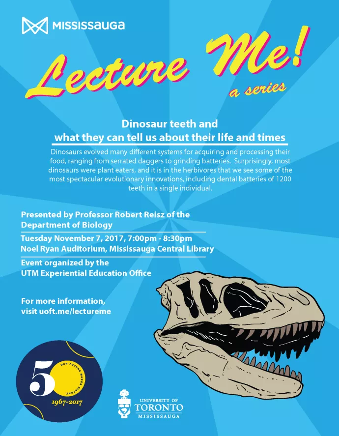 Lecture Me! Dinosaur Teeth and What They Can Tell Us About Their Life and Times Poster
