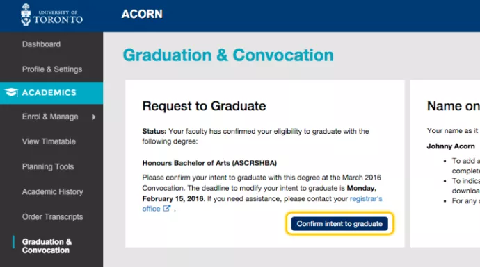 Screenshot of ACORN for a student who is eligible to request graduation. A button that says "confirm intent to graduate" is highlighted.