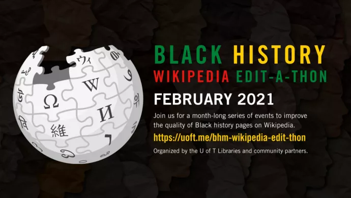  Black History Wikipedia edit-a-thon, February 2021