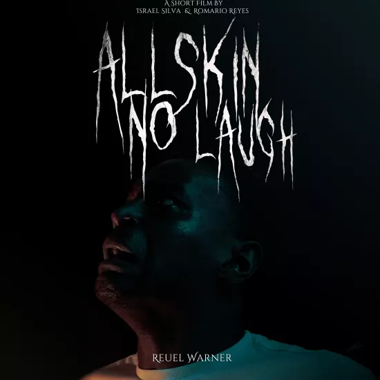 Poster for All Skin No Laugh