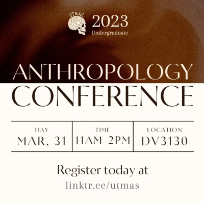 UTMAS Anthropology Conference