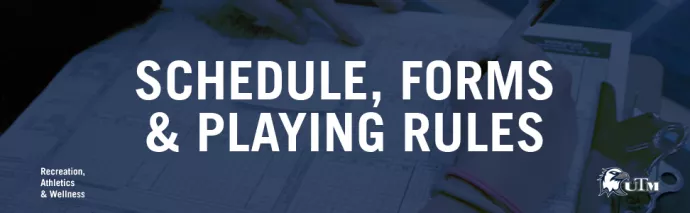 Schedule, Forms. and Playing Rules Web Banner