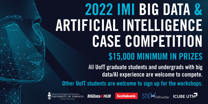 2022 IMI Big Data And Artificial Intelligence Case Competition for All UofT Students