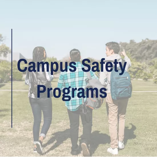 Campus Safety Programs