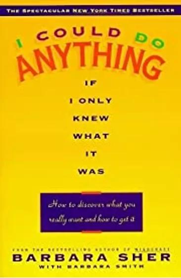 I Could Do Anything If Only I Knew What It Was Book Cover