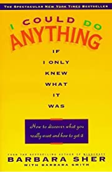 I Could Do Anything If Only I Knew What It Was Book Cover