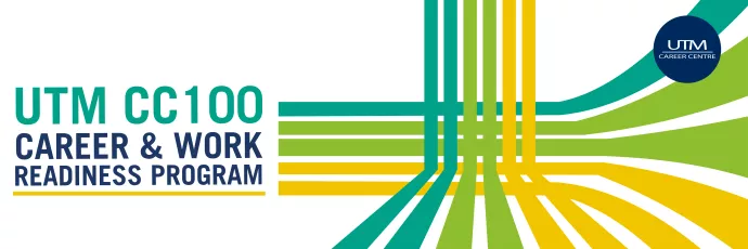 UTM CC100 Career & Work Readiness Program Banner