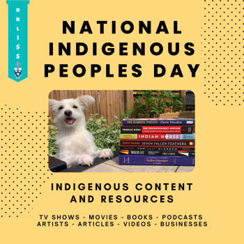 National Indigenous Peoples Day Indigenous Content and Resources