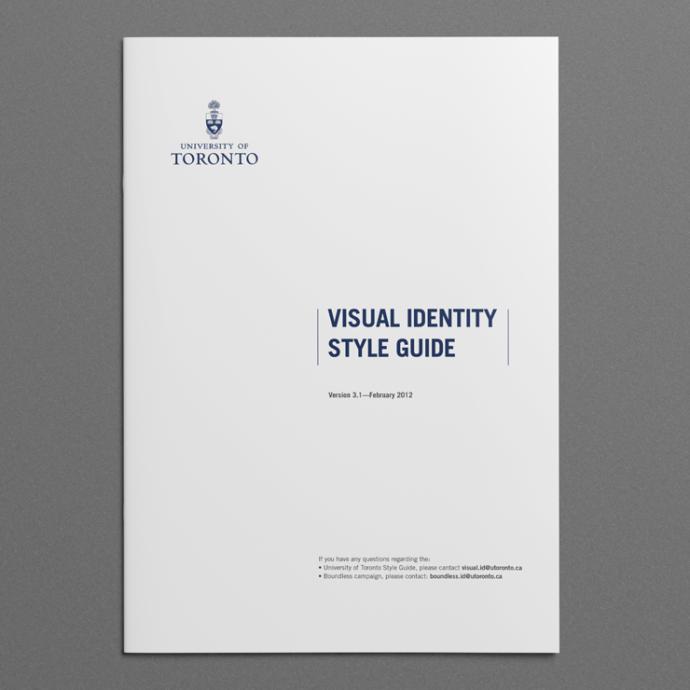 A photo of the U of T Visual ID Style Guide
