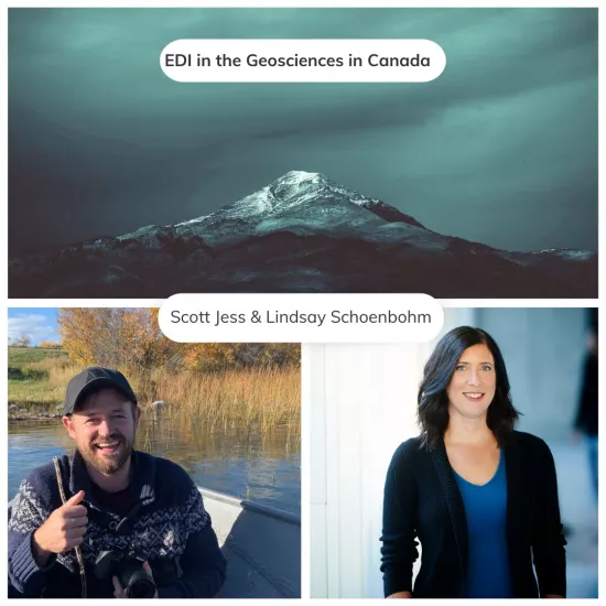 VIEW to the U - EDI episode - features a photo of a mountain at the top, Professor Scott Jess from Washington State University on the left and Professor Lindsay Schoenbohm from UTM's Department of Chemical & Physical Sciences on the right