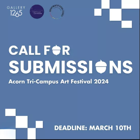 Acorn Tri Campus Art Festival Call for Submissions flyer with details