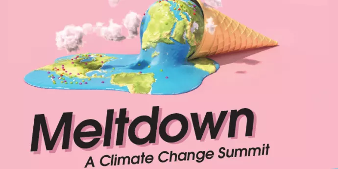 Meltdown: A Climate Change Summit