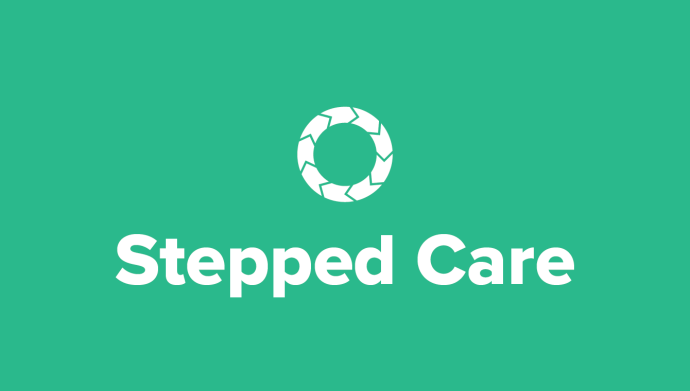 Stepped Care