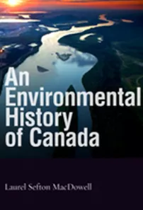 Book cover for An Environmental History of Canada