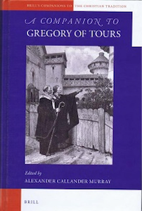 Book cover for A Companion to Gregory of Tours