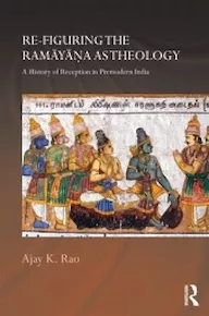 Book cover for Re-figuring the Rāmāyana as Theology