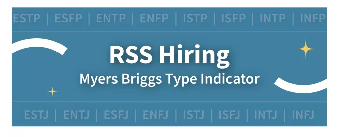 Banner that reads "RSS Hiring Myers Briggs Type Indicator"