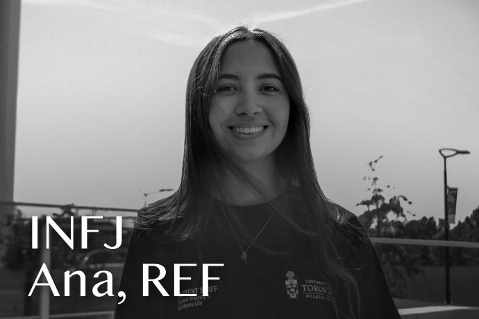 Headshot of Ana with text reading "INFJ Ana, REF"