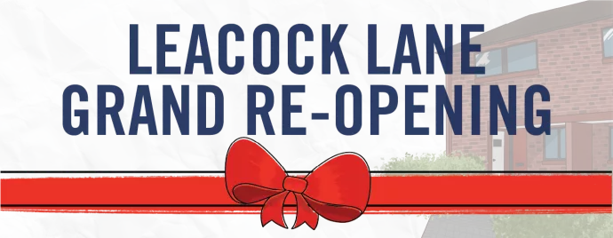 Banner with text saying "Leacock Lane Grand Re-Opening"