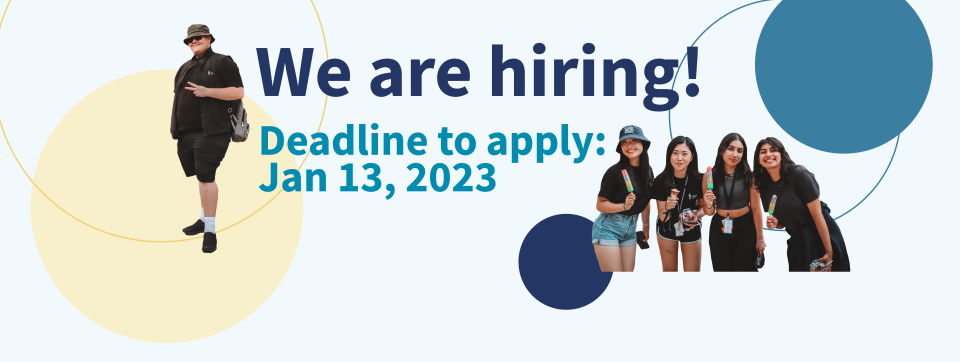 Photo with text saying "We are hiring! Deadline to apply: Jan 13, 2023