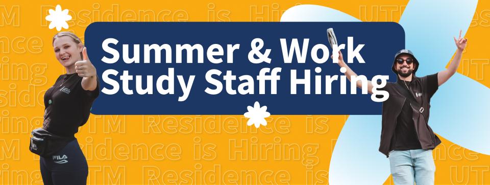 Photo with text saying "Summer & Work Study Staff Hiring"