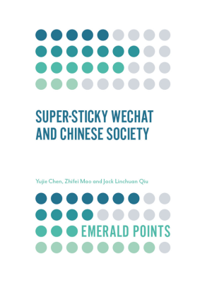 super sticky wechat and chinese society