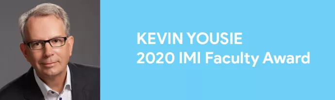 Kevin Yousie | 2020 IMI Faculty Award