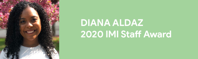 Diana Aldaz | 2020 IMI Staff Award