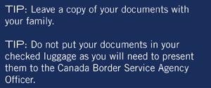 Leave a copy of documents with a family member