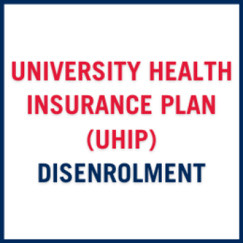 University Health Insurance Plan Disenrolment