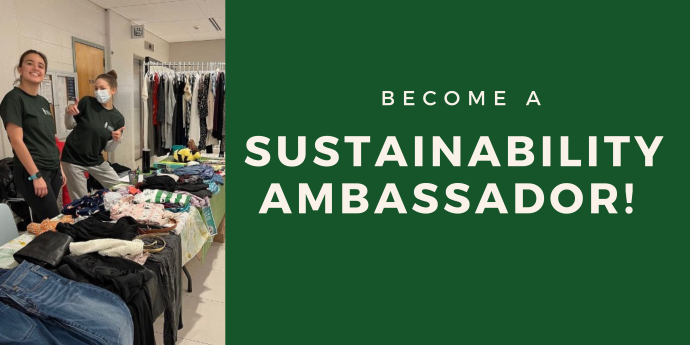 Two Sustainability Ambassadors volunteering at the SAGE Freestore during Sustainability Week 2023 with the word "Become a Sustainability Ambassador" as a title of the banner