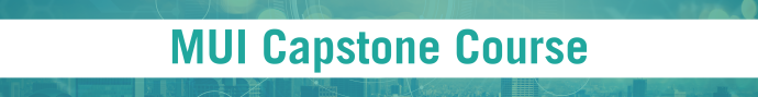 Banner with "MUI Capstone Course" in teal