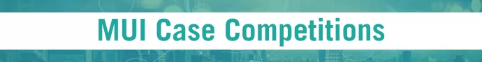 Banner with "MUI Case Competitions" in teal