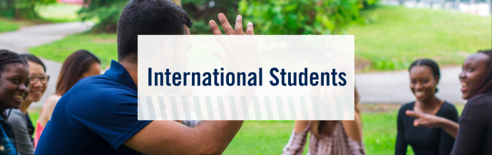 Background image shows a person facing behind them, waving to a circle of people sitting on the grass just behind them. Text says "International Students".