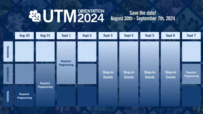 UTM Orientation 2024 preview schedule.