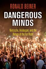 Cover of Dangerous Minds, a book by Professor Ronald Beiner