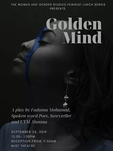 Photo of Faduma Mohamed in profile. Text reads: Golden Mind.