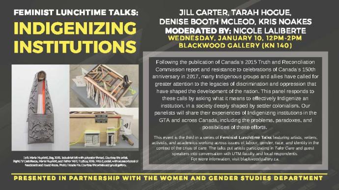 poster - Feminist Lunchtime Talk - Jan 10, 2018, 12-2pm, KN 140 - Indigenizing Institutions